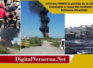 Informa PEMEX la pérdida de la vida de un trabajador a causa del incidente en la Refinería Minatitlán