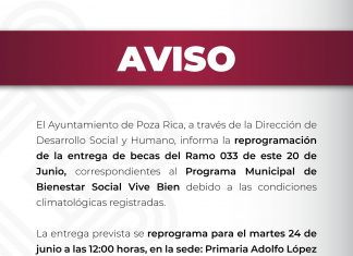Reprograman entrega de Becas del Ramo 033 en Poza Rica