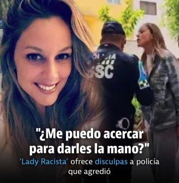 Ximena ofrece disculpa pública a policía tras agresión verbal