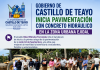 GOBIERNO DE CASTILLO DE TEAYO INICIA PAVIMENTACIÓN CON CONCRETO HIDRÁULICO EN LA ZONA URBANA EJIDAL