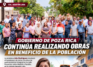 GOBIERNO DE POZA RICA CONTINÚA REALIZANDO OBRAS EN BENEFICIO DE LA POBLACIÓN