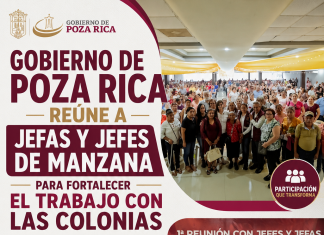 GOBIERNO DE POZA RICA REÚNE A JEFAS Y JEFES DE MANZANA PARA FORTALECER EL TRABAJO CON LAS COLONIAS